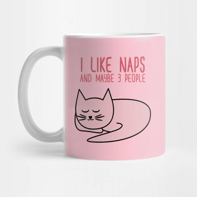 I Like Naps And Maybe 3 People by 99sunvibes